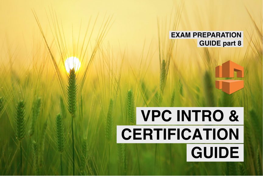 aws vpc introduction and certification guide