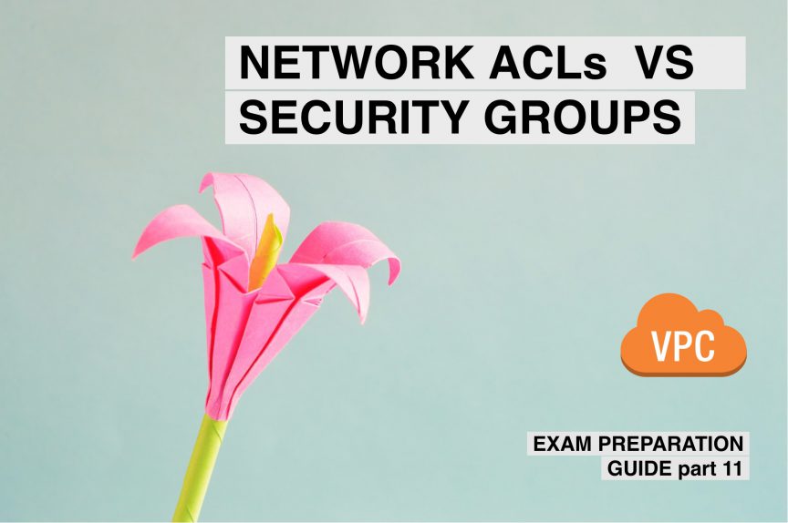 aws nacl vs security groups